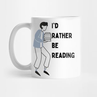 I would rather be reading Mug